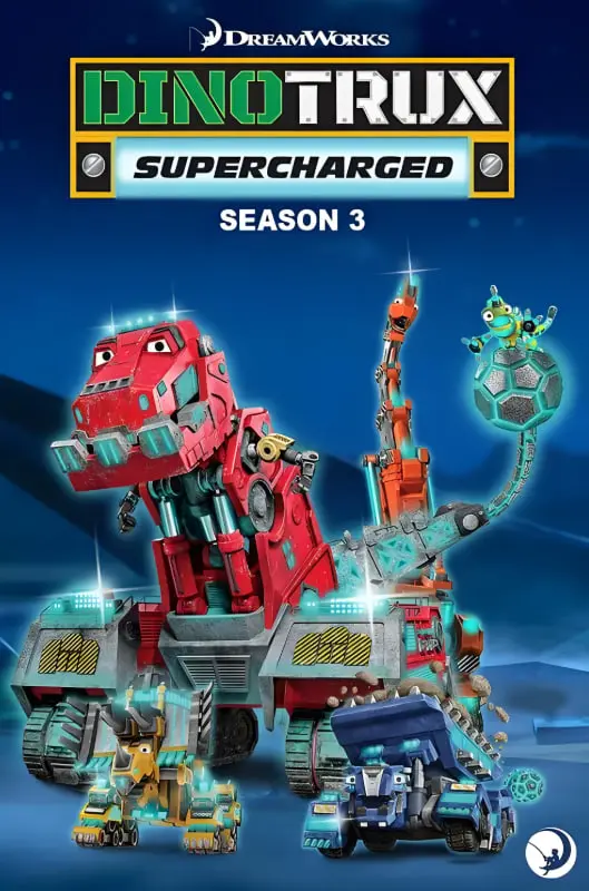 《恐龙卡车：动能强化 第三季》：燃爆回归！看恐龙卡车变身，拯救世界！